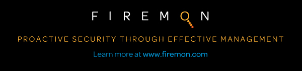 FireMon - Proactive security through effective management. www.firemon.com